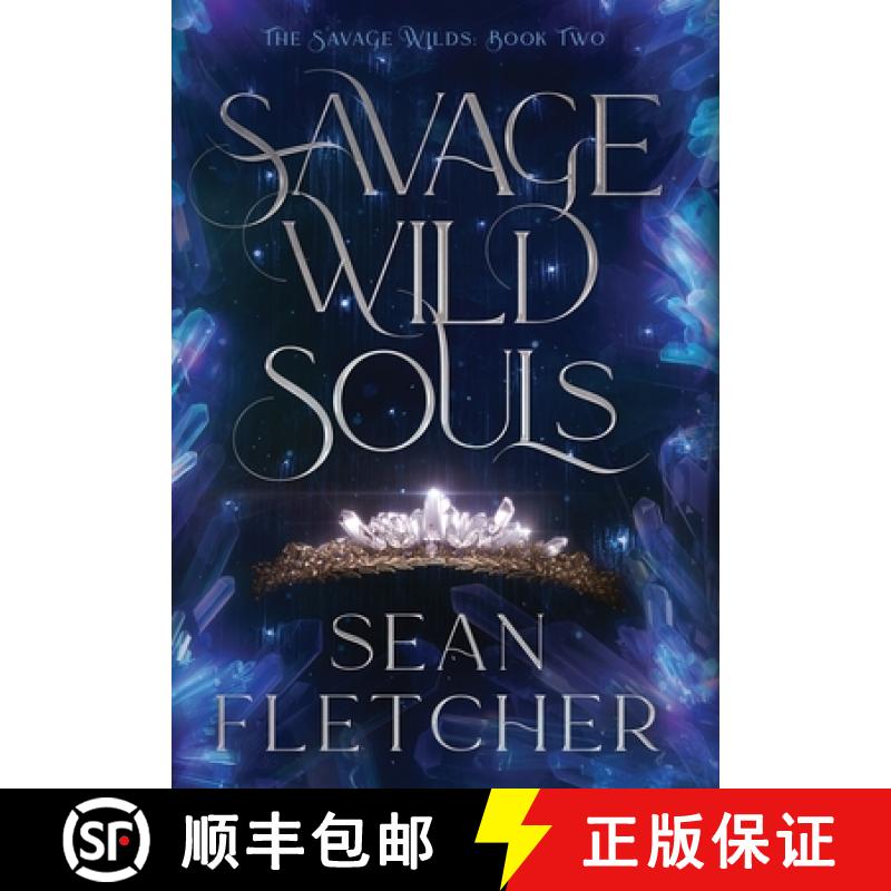 【3-4周达】Savage Wild Souls (The Savage Wilds Book 2) [9781963248999]
