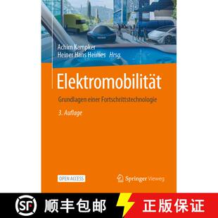 【3-4周达】Elektromobilität: Grundlagen einer Fortschrittstechnologie (3. Auflage 2024) (3. Auflage ... [9783662658116]