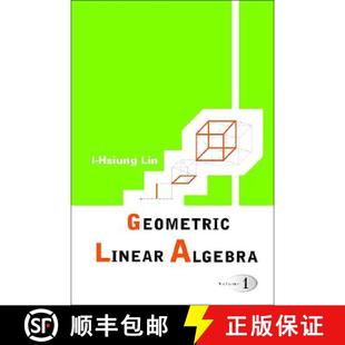 Geometric Linear Algebra 4周达 Volume 9789812561329