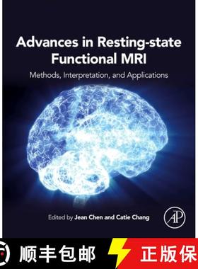 【3-4周达】Advances in Resting-State Functional Mri-: Methods, Interpretation, and Applications [9780323916882]