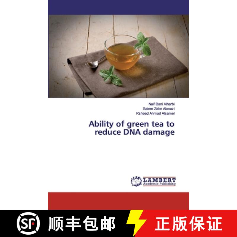 预订 Ability of green tea to reduce DNA damage [9786139445806]