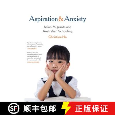 【3-4周达】Aspiration and Anxiety: Asian Migrants and Australian Schooling [9780522874839]