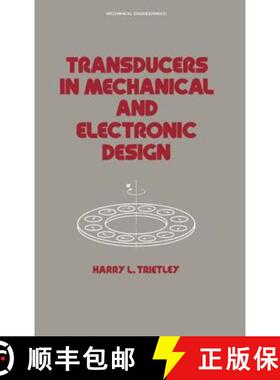 【3-4周达】精装 Transducers in Mechanical and Electronic Design [9780824775988]