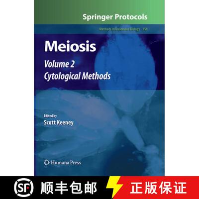 【3-4周达】Meiosis: Volume 2, Cytological Methods [9781493958351]