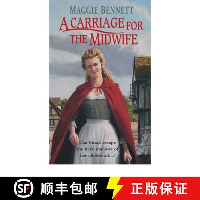 【3-4周达】A Carriage For The Midwife : an emotional, enthralling and ultimately uplifting saga of on... [9780099453147]