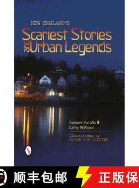 【3-4周达】New England's Scariest Stories and Urban Legends [9780764341229]