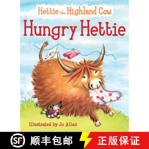 【3-4周达】Hungry Hettie: The Highland Cow Who Won't Stop Eating! [9780863157790]