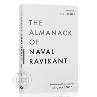 Almanack Naval The 现货 Ravikant 9781544514215 纳瓦尔宝典 Happiness Guide Wealth and