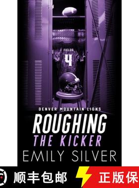 【3-4周达】Roughing The Kicker [9781961359000]