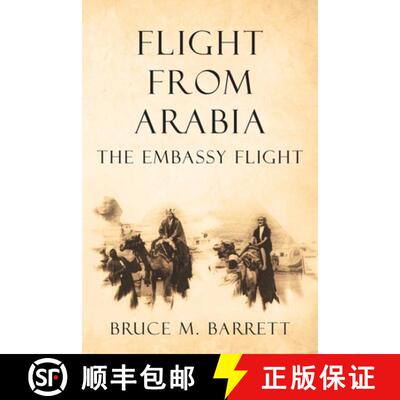 【3-4周达】Flight from Arabia: The Embassy Flight [9781480881549]