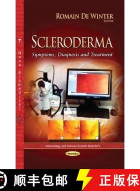 【3-4周达】Scleroderma: Symptoms, Diagnosis and Treatment [9781626188020]