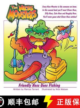 【3-4周达】Friendly Ness Goes Fishing: You'll never guess what Clever Ness catches! [9780648471820]
