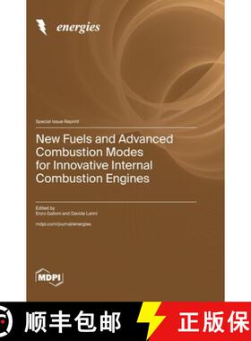 【3-4周达】New Fuels and Advanced Combustion Modes for Innovative Internal Combustion Engines [9783725832095]