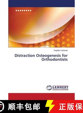 预订 Distraction Osteogenesis for Orthodontists [9783659626623]