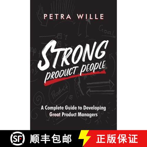 【3-4周达】Strong Product People: A Complete Guide to Developing Great Product Managers [9783982235103]