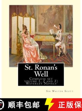 【3-4周达】St. Ronan's Well. By: Sir Walter Scott (Complete set volume 1, 2 and 3): Waverley Novels. ... [9781537623412]