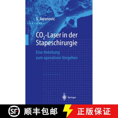【3-4周达】CO2-Laser in der Stapeschirurgie: Eine Anleitung zum operativen Vorgehen [9783642803468]