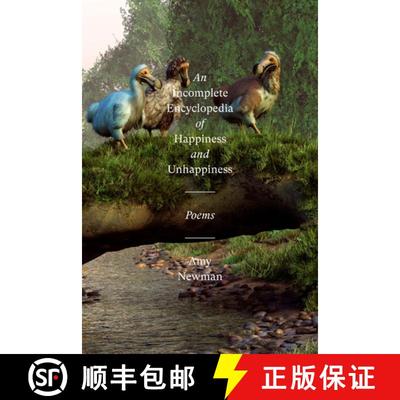 【3-4周达】An Incomplete Encyclopedia of Happiness and Unhappiness: Poems [9780892556021]