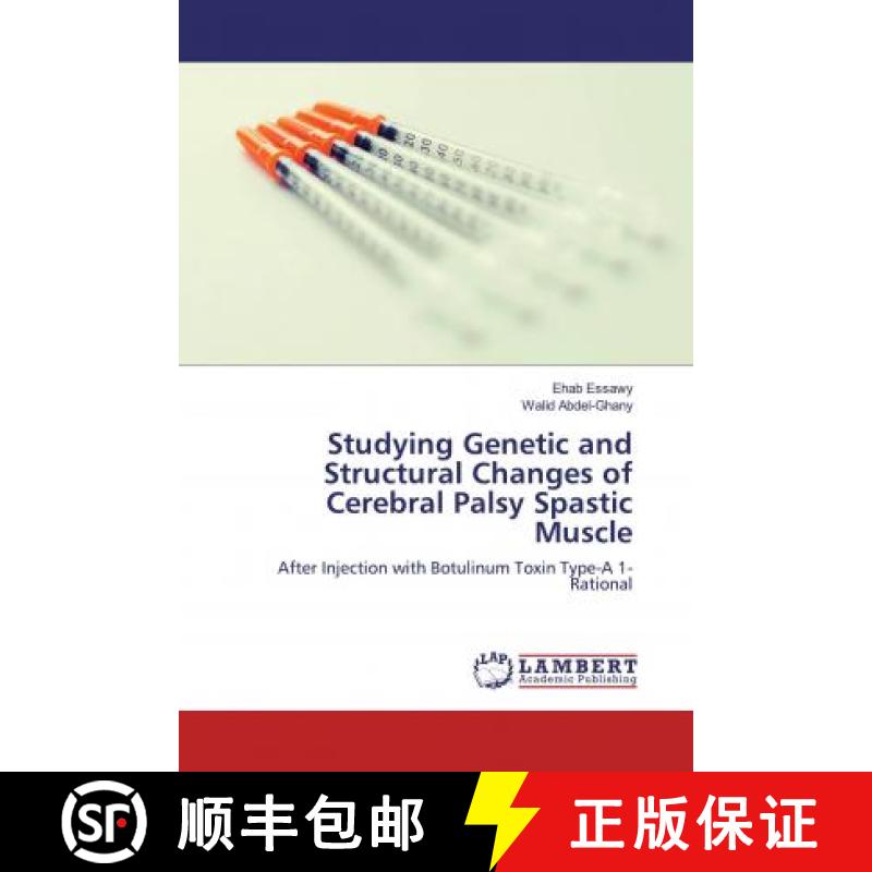 预订 Studying Genetic and Structural Changes of Cerebral Palsy Spastic Muscle [9786139911974]