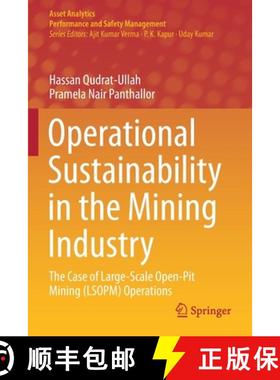 【3-4周达】Operational Sustainability in the Mining Industry : The Case of Large-Scale Open-Pit Minin... [9789811590290]