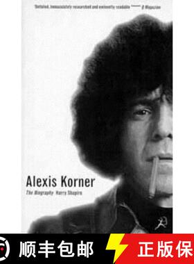 【3-4周达】Alexis Korner: Blues Is Where You Hear It [9780747531630]