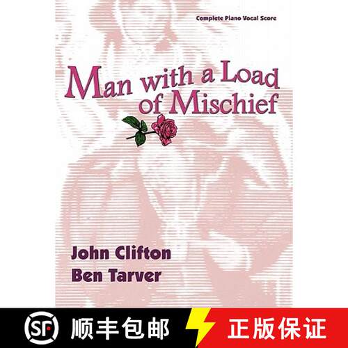 【3-4周达】Man With A Load Of Mischief: The Complete Piano/Vocal Score [9780976084655]