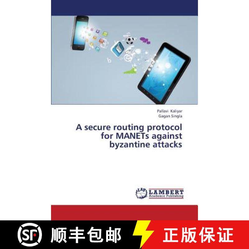 预订 A Secure Routing Protocol for Manets Against Byzantine Attacks [9783659372360]