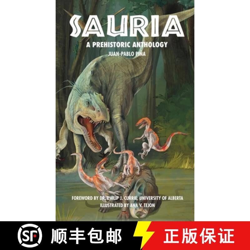 【3-4周达】Sauria: A Prehistoric Anthology [9798891276765]