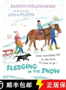【3-4周达】Sledging in the Snow: it's time for an adventure when snowflakes fall on Hillside Farm [9781915067364]