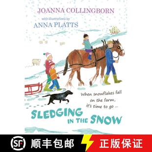 【3-4周达】Sledging in the Snow: it's time for an adventure when snowflakes fall on Hillside Farm [9781915067364]