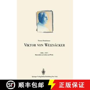 【3-4周达】Viktor von Weizsäcker (1886-1957) : Materialien zu Leben und Werk [9783540166368]
