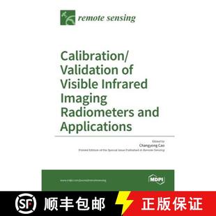 Infrared Imaging Applications Calibration and 4周达 9783038423188 Validation Radiometers Visible