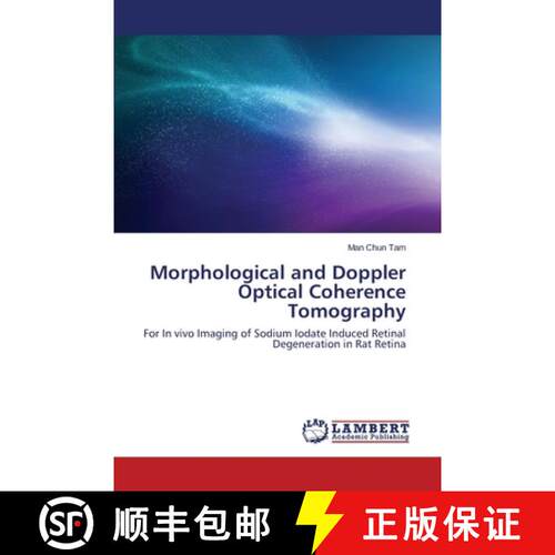 预订 Morphological and Doppler Optical Coherence Tomography [9783659527050]