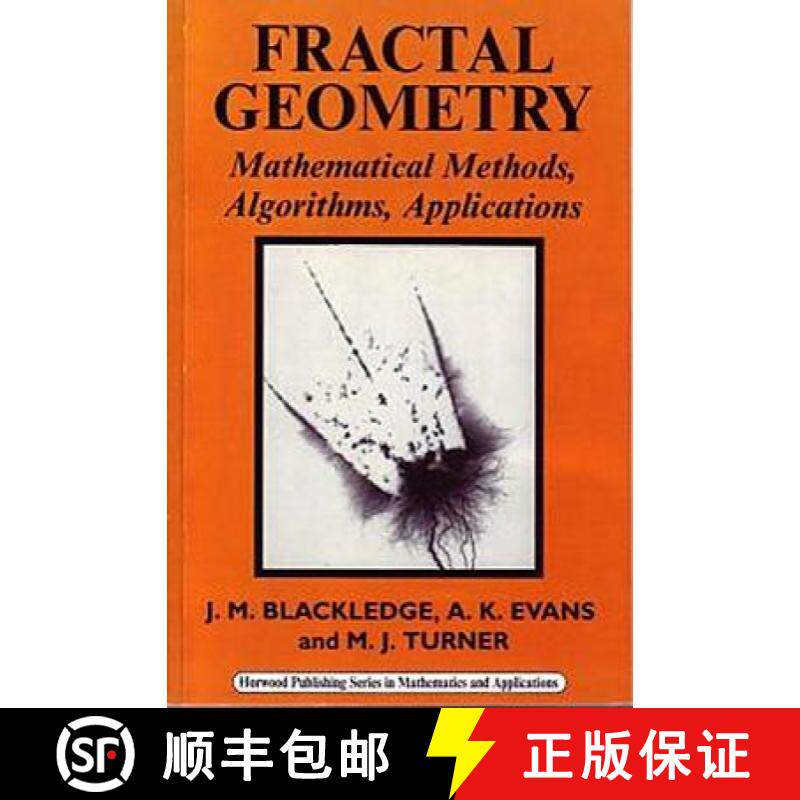 【3-4周达】Fractal Geometry: Mathematical Methods, Algorithms, Applications [9781904275008]