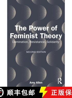 【3-4周达】The Power of Feminist Theory: Domination, Resistance, Solidarity [9781032937304]