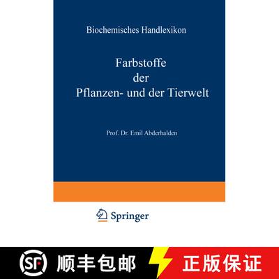 【3-4周达】Biochemisches Handlexikon: VI. Band: Farbstoffe der Pflanzen- und der Tierwelt [9783642521379]