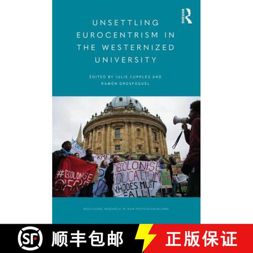 【3-4周达】Unsettling Eurocentrism in the Westernized University [9781138061804]