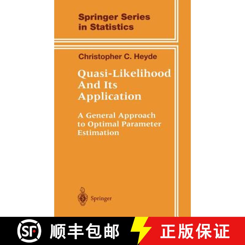 【3-4周达】Quasi-Likelihood And Its Application : A General Approach to Optimal Parameter Estimation [9780387982250]