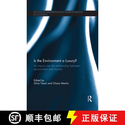 【3-4周达】Is the Environment a Luxury?: An Inquiry Into the Relationship Between Environment and Income [9780367669546]