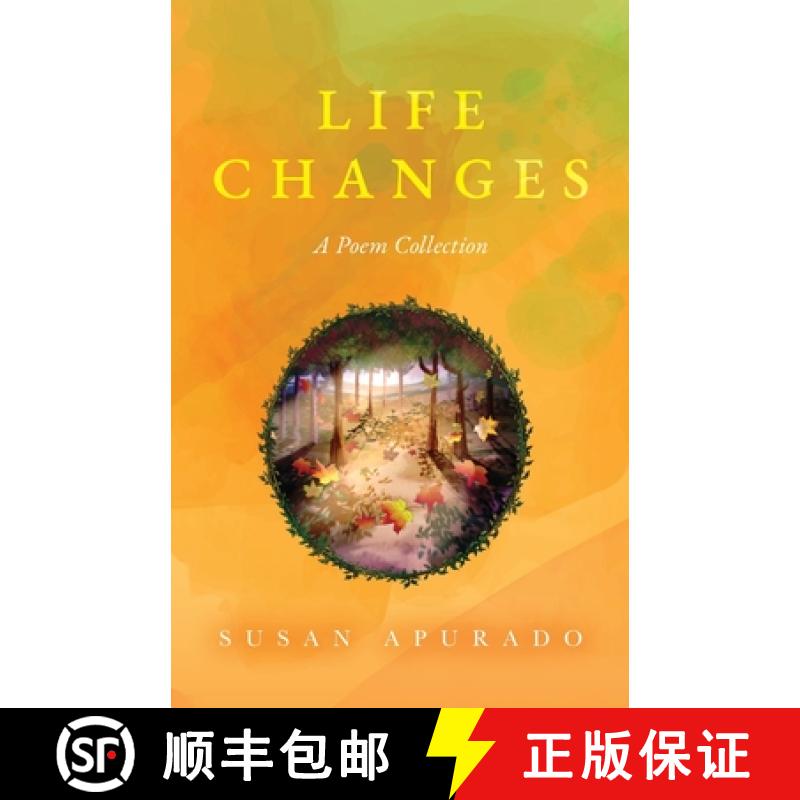 【2-3周达】Life Changes: A Poem Collection: Inspirations. Passions. Challenges. Hopes. Dreams. [9798822907478]