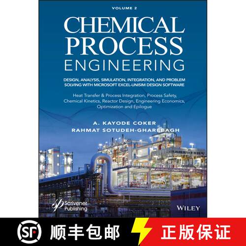 【3-4周达】精装 Chemical Process Engineering: Design, Analysis, Si mulation, Integration, and Problem... [9781119853992]