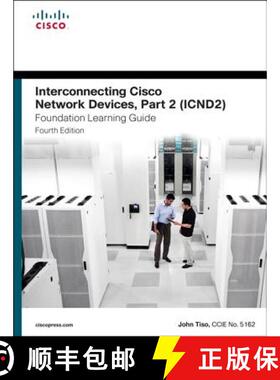 【3-4周达】Interconnecting Cisco Network Devices, Part 2 (Icnd2) Foundation Learning Guide [9781587143779]