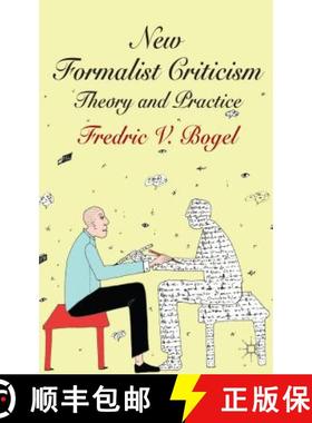 【3-4周达】New Formalist Criticism: Theory and Practice [9781137362582]