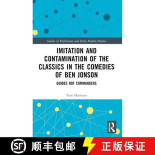 Guides the Contamination Imitation Not Jonson Classics Comm... Comedies and Ben 4周达 9780367498375
