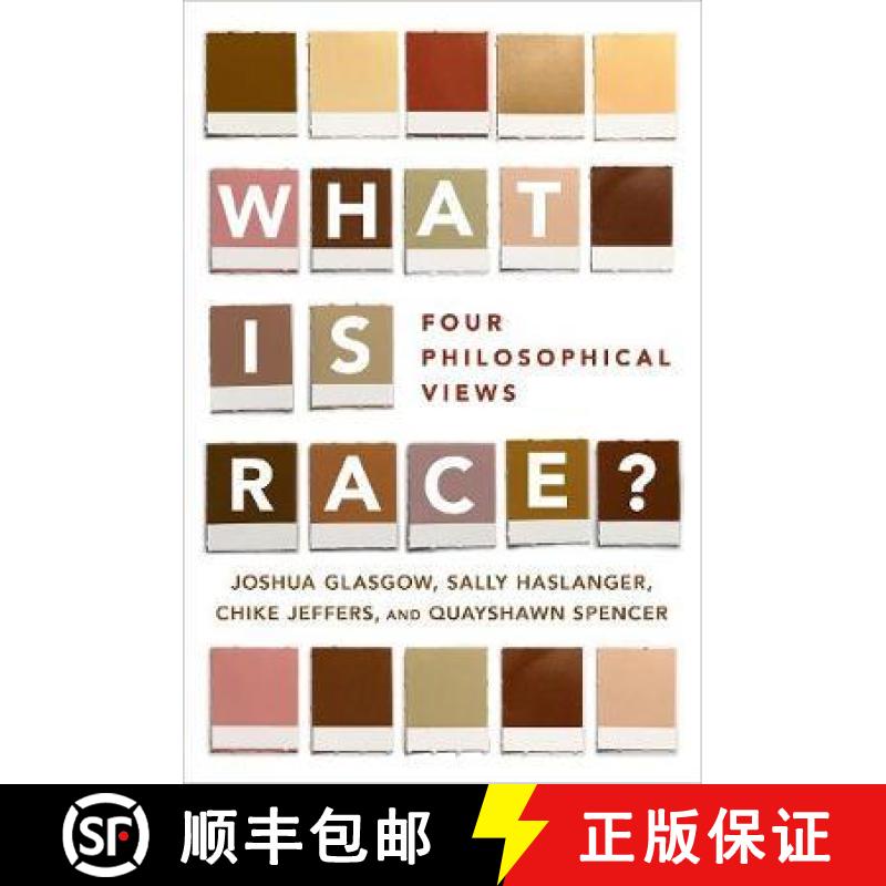 【4周达】What Is Race?: Four Philosophical Views [9780190610173]