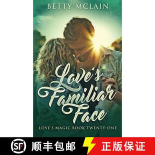 【3-4周达】Love's Familiar Face: A Sweet & Wholesome Contemporary Romance [9784824117359]