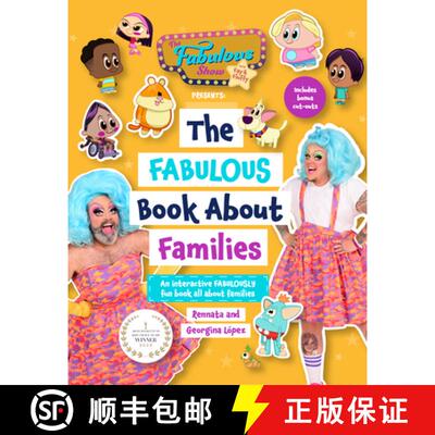【3-4周达】精装 The Fabulous Show with Fay and Fluffy Presents : The Fabulous Book About Families (In... [9781684812646]
