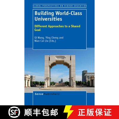 预订 Building World-Class Universities: Different Approaches to a Shared Goal [9789462090330]