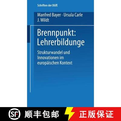 【3-4周达】Brennpunkt: Lehrerbildung : Strukturwandel und Innovationen im europäischen Kontext [9783810018267]