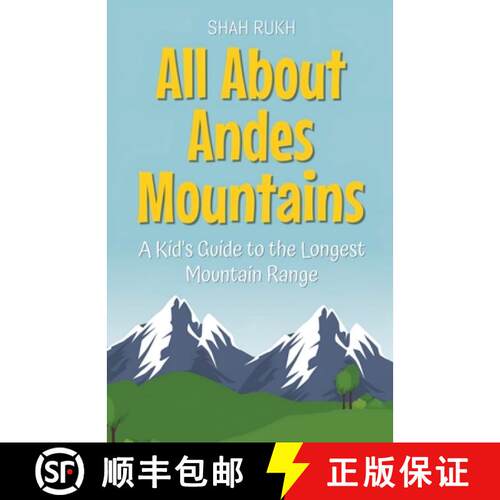 【3-4周达】All About Andes Mountains: A Kid's Guide to the Longest Mountain Range [9798227227607]